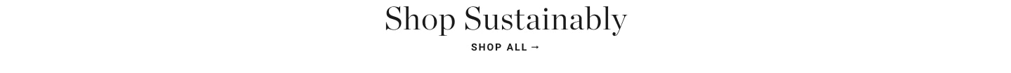 Shop Sustainably.